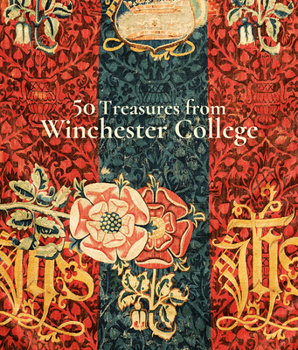 Paperback 50 Treasures from Winchester College Book