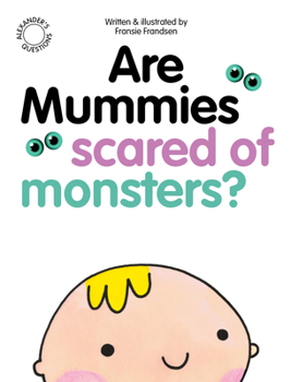Paperback Are Mummies Scared of Monsters? Book