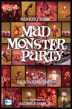 Paperback Rankin/Bass' Mad Monster Party Book