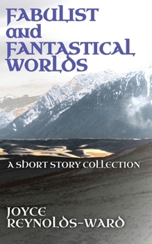 Paperback Fabulist and Fantastical Worlds Book