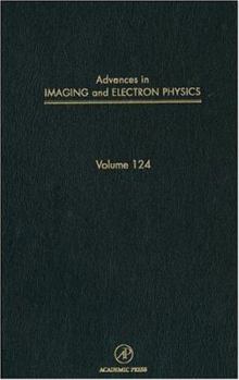 Hardcover Advances in Imaging and Electron Physics: Volume 124 Book