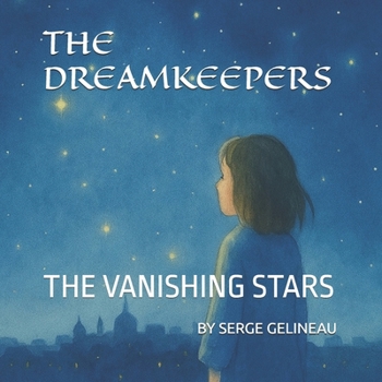 Paperback The Dreamkeepers: The Vanishing Stars Book