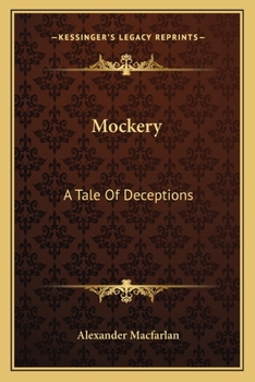 Paperback Mockery: A Tale Of Deceptions Book