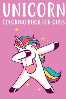 Unicorn Coloring Book For Girls: Kids Girls Coloring Book Ages 4-12 Funny Unicorn Teen Mandala Birthday Gift for Toddler / Kids who love Horse / Pony 40+ Pages to color 6x9“