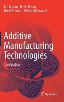 Hardcover Additive Manufacturing Technologies Book