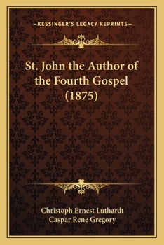 St. John the Author of the Fourth Gospel