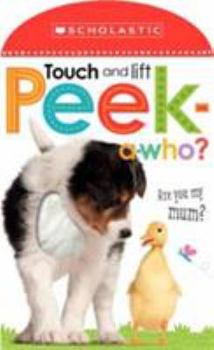 Hardcover Touch and Lift Peek-A-Who? Book