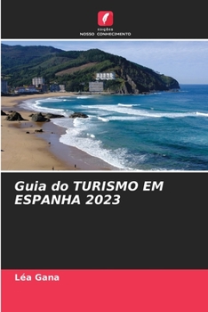 Paperback Guia do TURISMO EM ESPANHA 2023 [Portuguese] Book