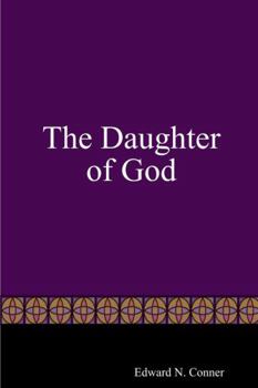 Paperback The Daughter of God Book