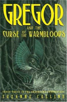 Hardcover Gregor and the Curse of the Warmbloods Book