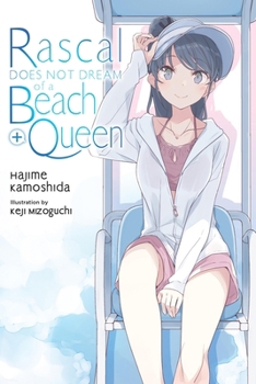 Paperback Rascal Does Not Dream of a Beach Queen + (Light Novel) Book