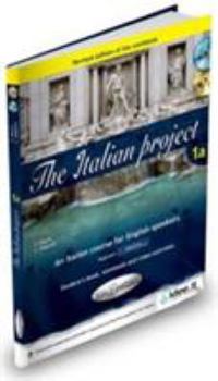 Paperback The Italian Project, Beginners 1a: An Italian Course for English Speakers (Book & CD) [Italian] Book