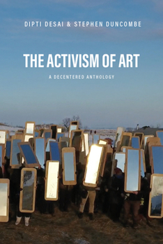 Paperback The Activism of Art: A Decentered Anthology Book