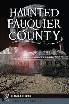 Paperback Haunted Fauquier County Book