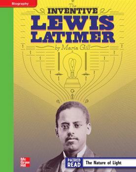 Hardcover Reading Wonders, Grade 4, Leveled Reader Inventive Lewis Latimer, Beyond, Unit 5, 6-Pack Book