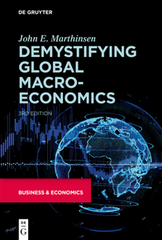 Paperback Demystifying Global Macroeconomics Book