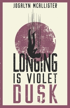 Paperback Longing is Violet Dusk: A Hazel Dean Mystery Book
