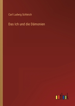 Paperback Das Ich und die Dämonien [German] Book