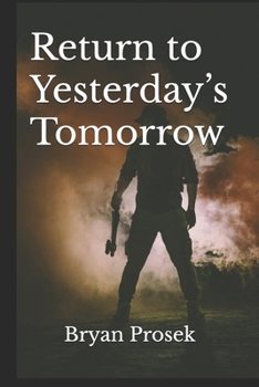 Paperback Return to Yesterday's Tomorrow Book