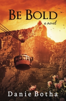 Paperback Be Bold Book