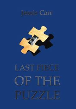 Paperback Last Piece Of The Puzzle Book