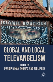 Paperback Global and Local Televangelism Book