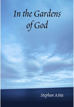 Hardcover In the Gardens of God Book