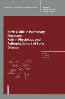 Hardcover Nitric Oxide in Pulmonary Processes:: Role in Physiology and Pathophysiology of Lung Disease Book
