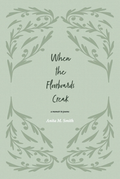 Paperback When the Floorboards Creak Book