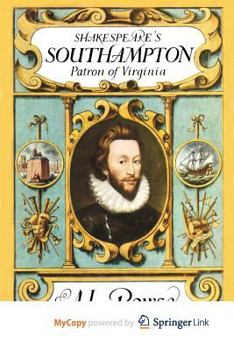 Paperback Shakespeare's Southampton: Patron of Virginia Book