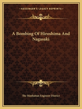 Paperback A Bombing Of Hiroshima And Nagasaki Book