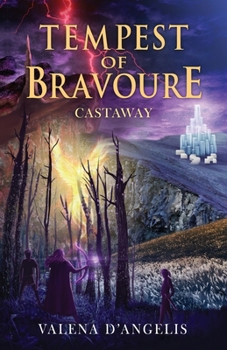 Paperback Tempest of Bravoure: Castaway Book