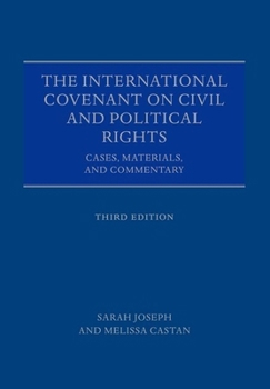 Paperback The International Covenant on Civil and Political Rights: Cases, Materials, and Commentary Book