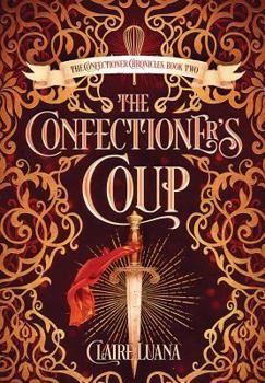 Hardcover The Confectioner's Coup Book