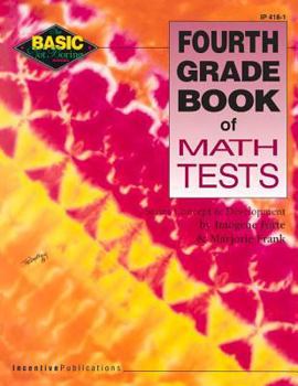 Paperback Fourth Grade Book of Math Tests (BNB) Book
