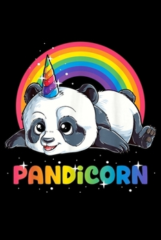 Pandicorn: Panda For Girls Women Pandicorn Unicorn Pandacorn Journal/Notebook Blank Lined Ruled 6X9 100 Pages