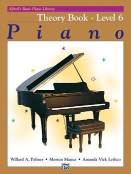 Paperback Alfred's Basic Piano Course: Piano Theory Book, Level 6 Book
