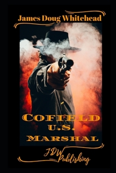 Paperback Cofield U.S. Marshal Series Book