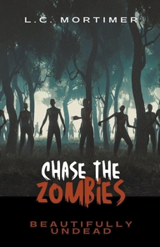 Paperback Chase the Zombies Book