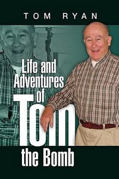 Hardcover Life and Adventures of Tom the Bomb Book