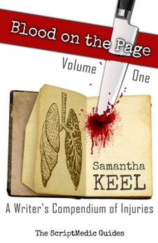 Paperback Blood on the Page Volume One: A Writer's Compendium of Injuries Book