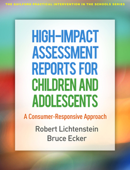 Paperback High-Impact Assessment Reports for Children and Adolescents: A Consumer-Responsive Approach Book