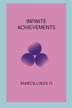 Paperback Infinite Achievements Book