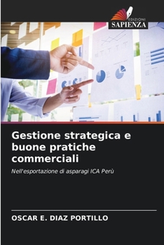 Paperback Gestione strategica e buone pratiche commerciali [Italian] Book