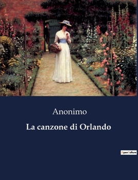 Paperback La canzone di Orlando [Italian] Book