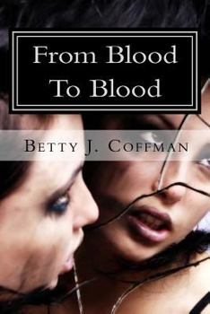 Paperback From Blood To Blood Book