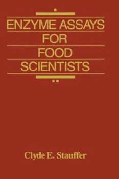 Hardcover Enzyme Assays for Food Scientists Book