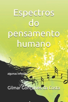 Paperback Espectros do pensamento humano: algumas reflexões [Portuguese] Book