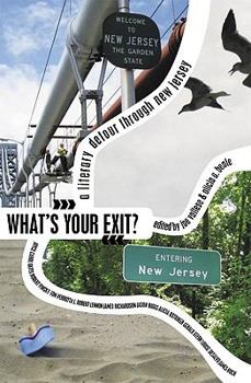 Paperback What's Your Exit?: A Literary Detour Through New Jersey Book