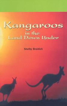 Paperback Kangaroos in the Land Down Under Book